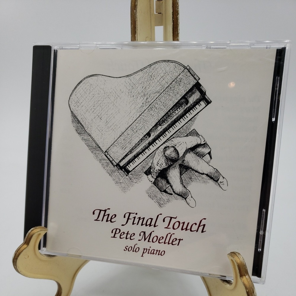 PETE MOELLER - THE‎ FINAL TOUCH CD Solo Piano 1995 Minneapolis Artist HTF